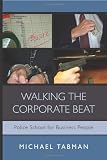 Walking The Corporate Beat: Police School for Business People