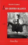 Les gestes blancs : Alassio 1939