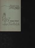 Produkt-Bild: F&ouml;nhus der Trollelch die Geschichte Gaupas, des J&auml;gers vom Mottal, von Mikkel F&ouml;nhus, B&uuml;chergilde Gutenberg Berlin 1937, OLeinen mit gedrucktem Waldmotiv auf dem Einband, insg berieben, R&uuml;cken wenig lichtrandig sonst gut, 168 S., Worterkl&auml;rung im Anhang,