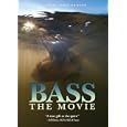 Bass: The Movie by 