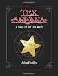 Tex Arcana: A Saga of the Old West