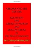 More details of book titled: Obama and His Pastor: Essays on the Abuse of Power and Sexual Abuse