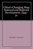 China's changing map : national and regional development, 1949-71