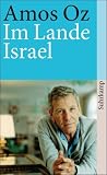 Im Lande Israel: Herbst 1982 (suhrkamp taschenbuch) - Amos Oz