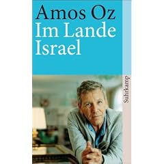 Im Lande Israel: Herbst 1982 (suhrkamp taschenbuch)