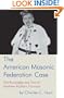The American Masonic Federation Case