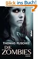 Die Zombies: Roman
