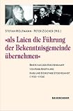 Als Laien die F�hrung der Bekenntnisgemeinde �bernehmen