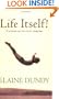 Life Itself!