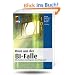 Raus aus der BI-Falle: Wie Business Intelligence zum Erfolg wird (mitp Business)
