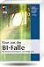 Raus aus der BI-Falle: Wie Business Intelligence zum Erfolg wird (mitp Business)