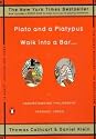 Plato and a Platypus Walk into a Bar . . .: Understanding Philosophy Through Jokes