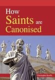 How saints are canonised