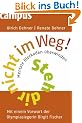 Steh dir nicht im Weg!: Mentale Blockaden �berwinden