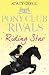 Pony Club Rivals (3) - Riding Star