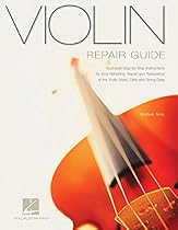 Violin Repair Guide Violin Repair Guide