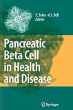 Pancreatic Beta Cell in Health and Disease