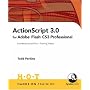 ActionScript 3.0 for Adobe Flash CS3 Professional Hands-On Training