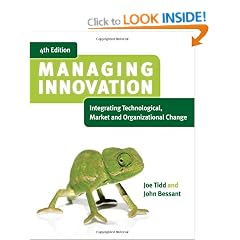 Managing Innovation: Integrating Technological, Market and Organizational Change