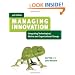Managing Innovation: Integrating Technological, Market and Organizational Change