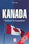 Kanada. Handbuch f�r Auswanderer
