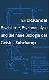 Produkt-Bild: Psychiatrie, Psychoanalyse und die neue Biologie des Geistes