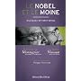 Le Nobel et le Moine : Dialogues de notre temps