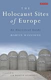 ISBN 9781848852914 product image for The Holocaust Sites of Europe: An Historical Guide | upcitemdb.com