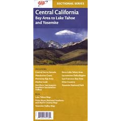 AAA Central California: Central Sierra Nevada, Mendocino Coast, Monterey Bay Area, Mother Lode, Northern San Joaquin, Southern Sacramento Valleys, Reno, Lake Tahoe Area, Sacramento Delta Region, San Francisco Bay Area, Wine Country, (Yosemite National Park, Point Reyes National Seashore, Marin County, Yosemite Valley: Sectional Series 2008)