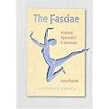 The Fasciae (Anatomy, Dysfunction and Treatment) (Illustrated) (Paperback)