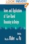 Issues and Applications of Case-Based Reasoning to Design