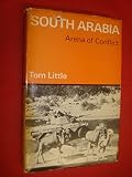 South Arabia : Arena of conflict