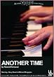 Another Time (Library Edition Audio CDs) (L.A. Theatre Works Audio Theatre Collections)