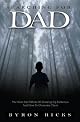 Searching for Dad: Nine Side Effects of Growing Up Fatherless and How to Overcome Them