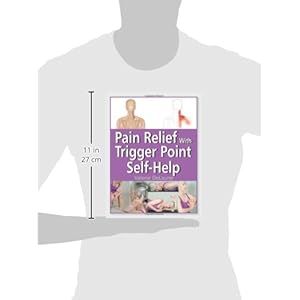 Pain Relief with Trigger Point Self-Help