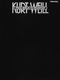 Kurt Weill: Berlin to Broadway-Piano/Vocal/Guitar-Music Book