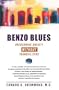 Benzo Blues: Overcoming Anxiety Without Tranquilizers