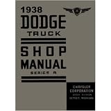 1938 DODGE TRUCK Shop Service Repair Manual Book by Dodge