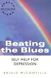 Beating the blues : self help for depression