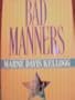 Bad Manners (Lilly Bennett Mysteries)