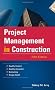 Project Management in Construction (McGraw-Hill Professional Engineering)