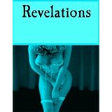Revelations: A Tale of Spring Break, Sex, Drugs, & Alcohol