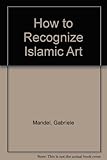 How to recognize Islamic art