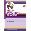 Help! I want to change (Living in a Fallen World)