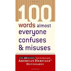 100 Words Almost Everyone Confuses & Misuses