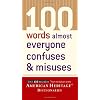 100 Words Almost Everyone Confuses and Misuses