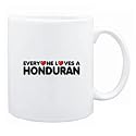 New " Everyone Loves Honduran " Honduras Mug Country