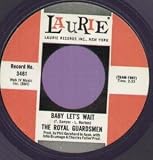BABY LETS WAIT 7 INCH (7" VINYL 45) US LAURIE 0