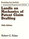 Landis On Mechanics Of Patent Claim Drafting (Hackett Classics)