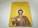 Buddhism for today : a portrait of a new Buddhist movement